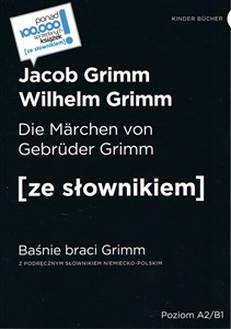 Obrazek Die Marchen von Gebruder Grimm / Baśnie braci Grimm (poziom A2/B1)
