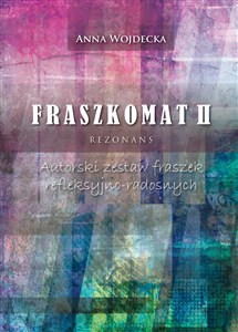 Picture of Fraszkomat II Rezonans. Autorski zestaw fraszek refleksyjno-radosnych