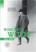 polish book : Wincenty W... - Tomasz Bereza, Marcin Bukała, Michał Kalisz