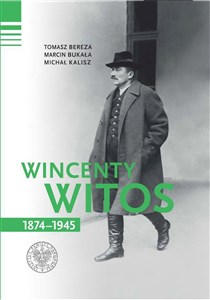 Obrazek Wincenty Witos 1874-1945