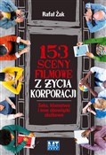 153 sceny ... - Rafał Żak -  Książka z wysyłką do UK