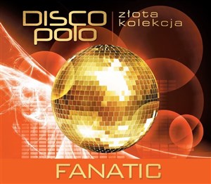 Picture of Złota Kolekcja Disco Polo Fanatic