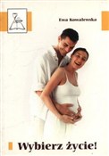polish book : WYBIERZ ŻY... - Opracowanie Zbiorowe