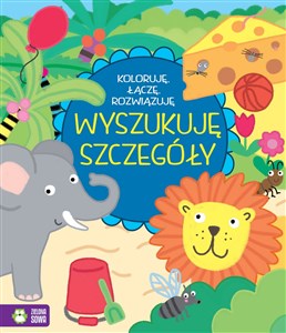 Obrazek Koloruję łączę rozwiązuję Wyszukuję szczegóły