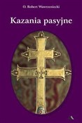 Kazania pa... - Robert Wawrzeniecki -  Książka z wysyłką do UK