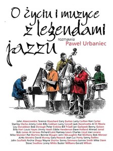 Obrazek O życiu i muzyce z legendami jazzu BR