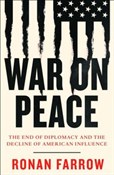War on Pea... - Ronan Farrow -  foreign books in polish 