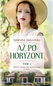 polish book : Aż po hory... - Agnieszka Janiszewska