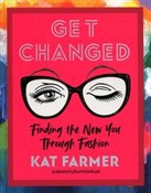 Zobacz : Get Change... - Kat Farmer