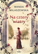 polish book : Na cztery ... - Wanda Miłaszewska