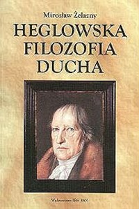 Picture of Heglowska filozofia ducha