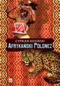 polish book : Afrykański... - Cyprian Kosiński
