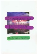 Polska książka : Przerwa w ... - Piotr Piaszczyński