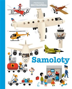Picture of Pierwsza encyklopedia Samoloty