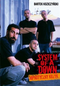 Picture of System Of A Down Hipnotyczny krzyk