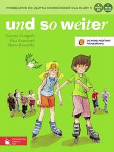 Picture of und so weiter Podręcznik do języka niemieckiego dla klasy 5 Szkoła podstawowa