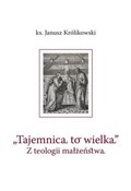 Książka : Tajemnica ... - Janusz Królikowski
