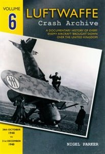 Obrazek Luftwaffe Crash Archive Volume 6