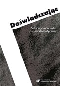 Doświadcza... - red. Ewa Bartos, red. Michał Kłosiński -  Polish Bookstore 