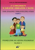 Z Gawędkie... - Alicja Przybyszewska -  books from Poland