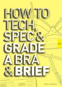 Picture of How to Tech, Spec & Grade a Bra and Brief