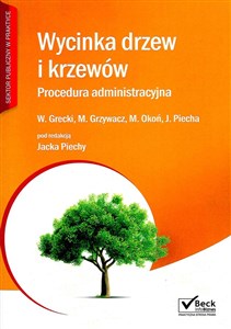 Picture of Wycinka drzew i krzewów Procedura administracyjna z płytą CD