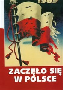 Picture of Zaczeło się w Polsce 1939-1989