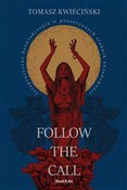 Follow the... - Tomasz Kwieciński -  books from Poland
