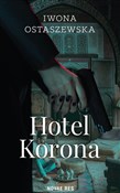 Zobacz : Hotel Koro... - Iwona Ostaszewska