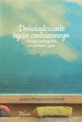 Doświadcza... - Joanna Małgorzata Łukasik -  Polish Bookstore 