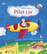 Pilot i ja... - Adam Bahdaj -  foreign books in polish 