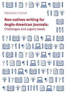 Obrazek Non-natives writing for Anglo-American journals: Challenges and urgent needs