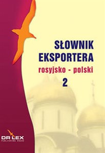 Picture of Rosyjsko-polski słownik eksportera