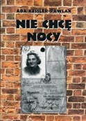 Zobacz : Nie chcę n... - Ada Kessler- Pawlak