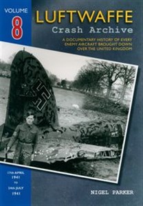 Obrazek Luftwaffe Crash Archive Volume 8