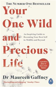 Obrazek Your One Wild and Precious Life