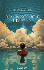 Picture of Reminiscencje i duchy