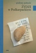 Żydzi w Po... - Andrzej Potocki - Ksiegarnia w UK