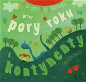 Obrazek Maurycy i Mika podróżują przez pory roku i kontynenty