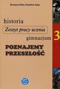 Picture of Historia Poznajemy przeszłość 3 Zeszyt pracy ucznia Gimnazjum