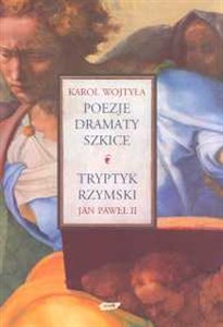 Picture of Poezje dramaty szkice Tryptyk Rzymski