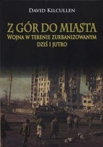 Picture of Z gór do miasta Wojna w terenie zurbanizowanym dziś i jutro