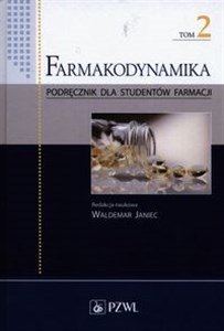 Picture of Farmakodynamika Tom 2 Podręcznik dla studentów farmacji
