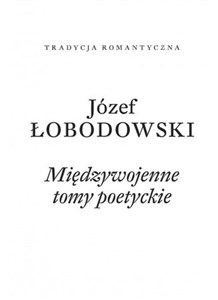 Picture of Międzywojenne tomy poetyckie