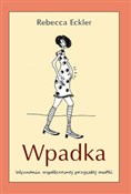 Książka : Wpadka Wyz... - Rebecca Eckler