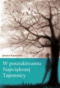 W poszukiw... - Janusz Kamiński -  books in polish 