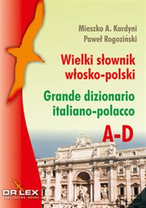 Picture of Wielki słownik włosko-polsko A-D Grande dizionario italiano-polacco. A-D