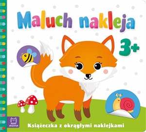 Obrazek Maluch nakleja Książeczka z okrągłymi naklejkami 3+