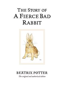 Picture of The Story Of A Fierce Bad Rabbit Potter Beatrix