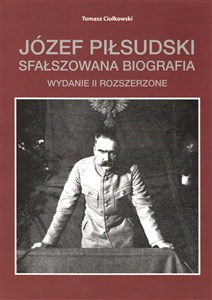 Picture of Józef Piłsudski Sfałszowana biografia